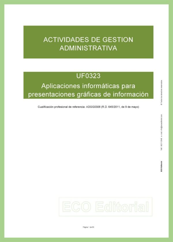 UF0323 Aplicaciones informáticas para presentaciones gráficas de información